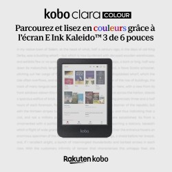 Kobo Clara Colour | Liseuse eBook Couleur | Écran Couleur E Ink Kaleido™ 3 sans Reflets de 6" | Option Mode Sombre | Étanche | L