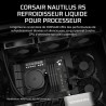 CORSAIR Nautilus 240 RS Refroidisseur Liquide pour CPU – 240mm AIO – Faible Bruit – Connexion Directe de Carte Mère – Intel LGA 