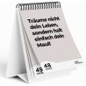 Calendrier de table démotivant 2026-52 semaines - Avec 52 dictons non motivants - Ne rêvez pas votre vie mais gardez votre bouch