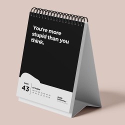 Calendrier de table démotivant 2026-52 semaines - Avec 52 dictons non motivants - Ne rêvez pas votre vie mais gardez votre bouch