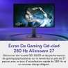 Alienware 27 écran gaming - aw2725d, qhd (2560x1440), 280hz, qd-oled, 0.03ms, compatible nvidia g-sync, amd freesync premium pro