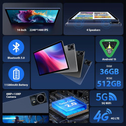 Tablette 14 Pouces Android 15 avec 36Go RAM + 512Go ROM (1TB TF), 4G LTE/SIM+5G WiFi, 11580mAh | 2240 * 1400HD | Octa-Core 2.0GH