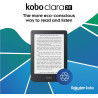 Kobo Liseuse Clara 2E. Une façon Plus éco-consciente.Écran Tactile E Ink Carta 1200 HD de 6 po Résolution de 1 448 x 1 072 et 30